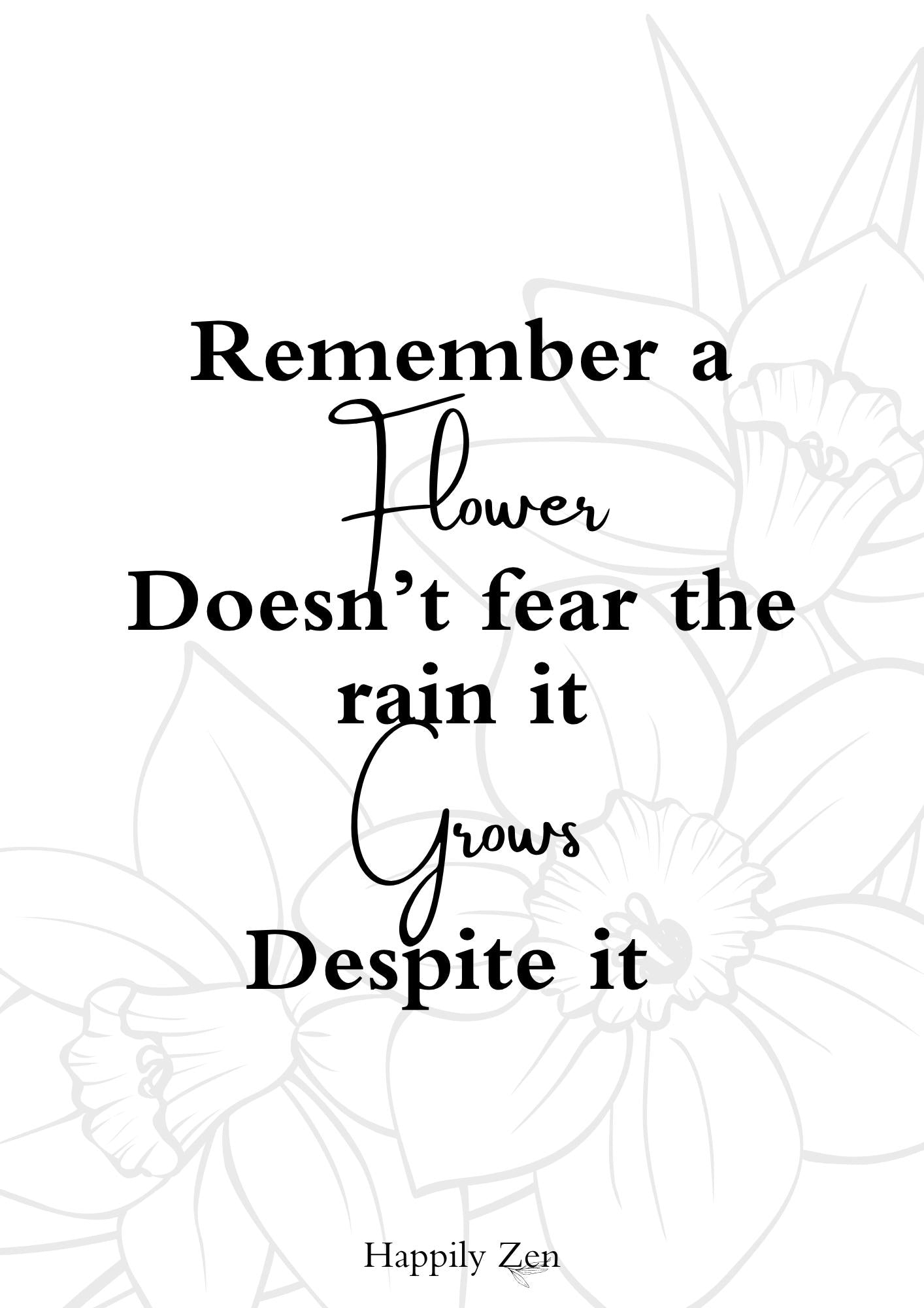 Remember a flower...Digital Download-Happily Zen