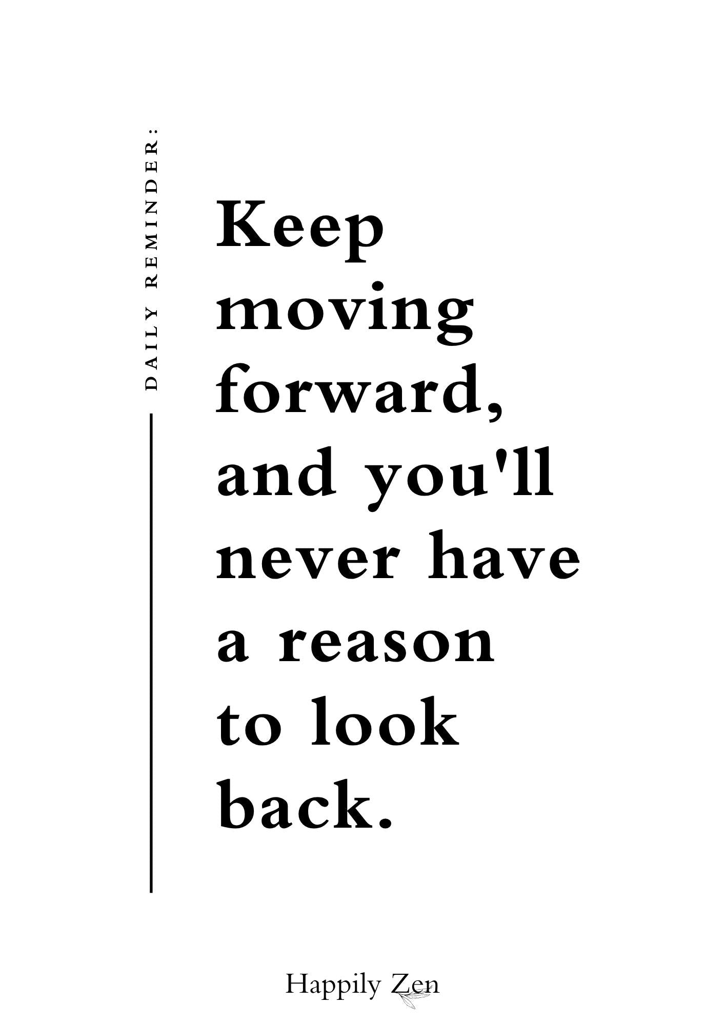 Keep moving forward...Digital Download-Happily Zen