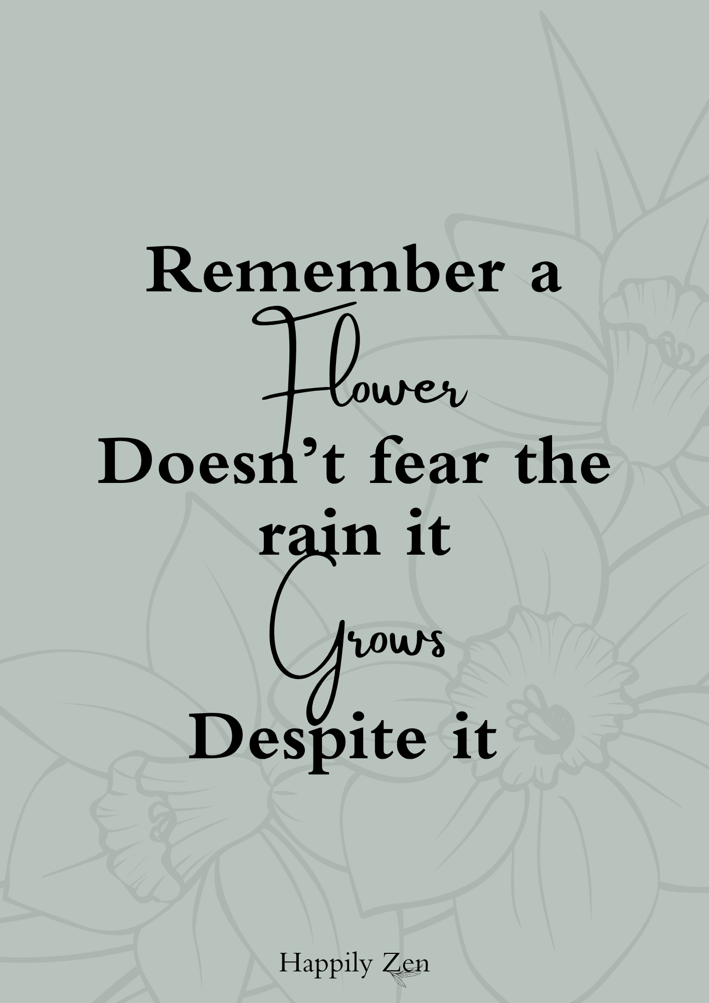 Remember a flower...Digital Download