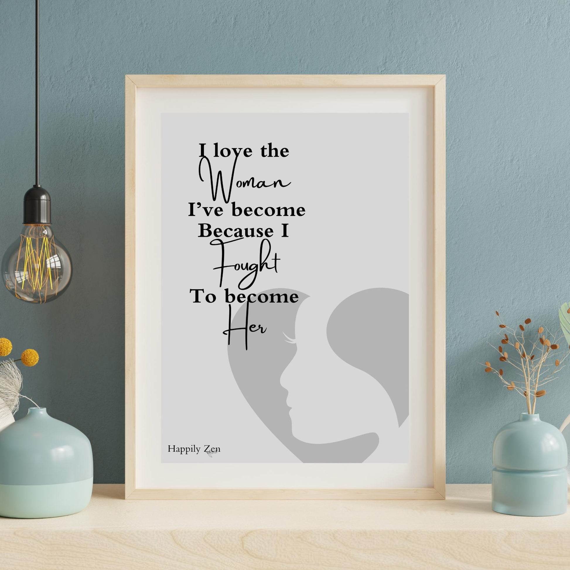 I love the....Digital Download-Happily Zen