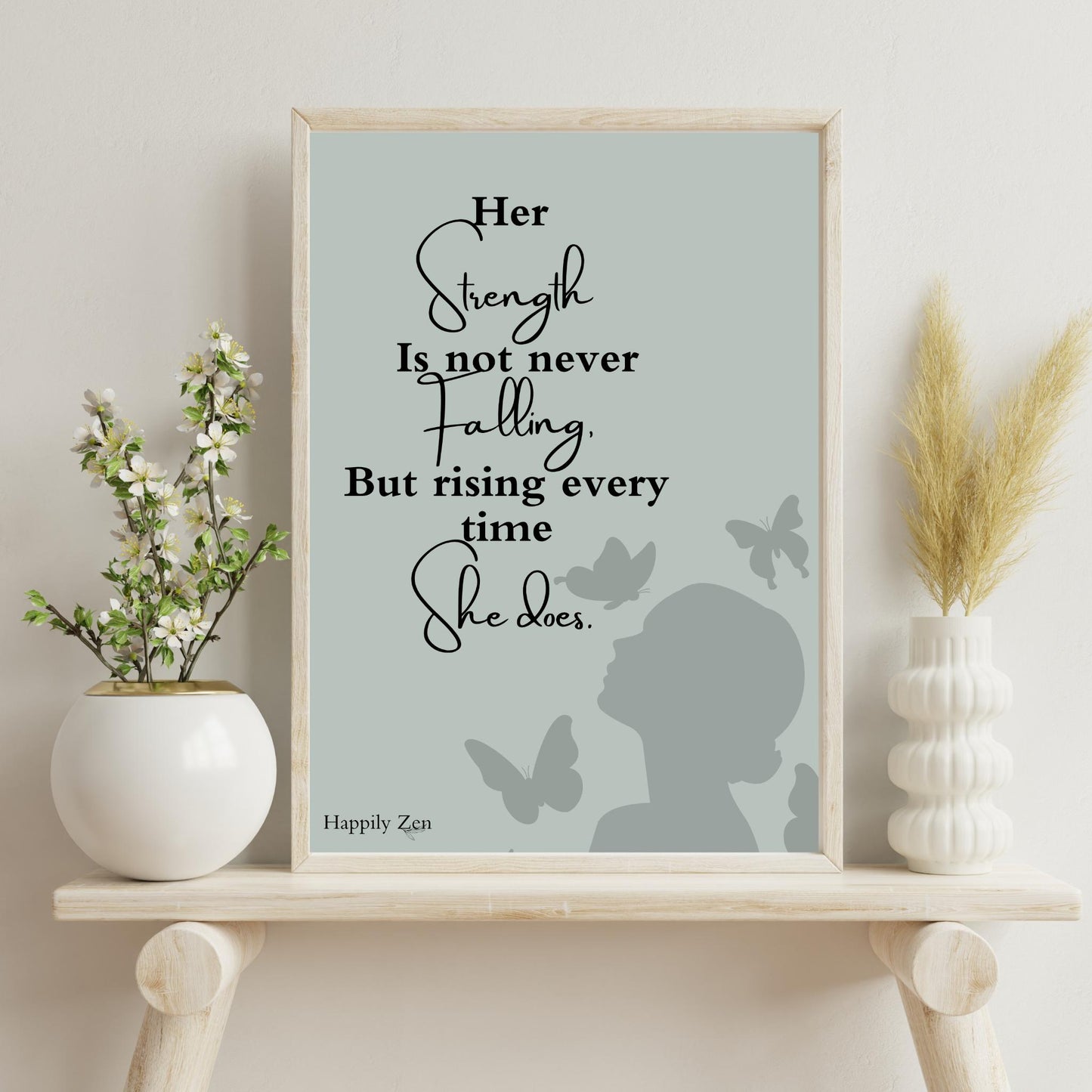 Her strength is...Digital Download-Happily Zen