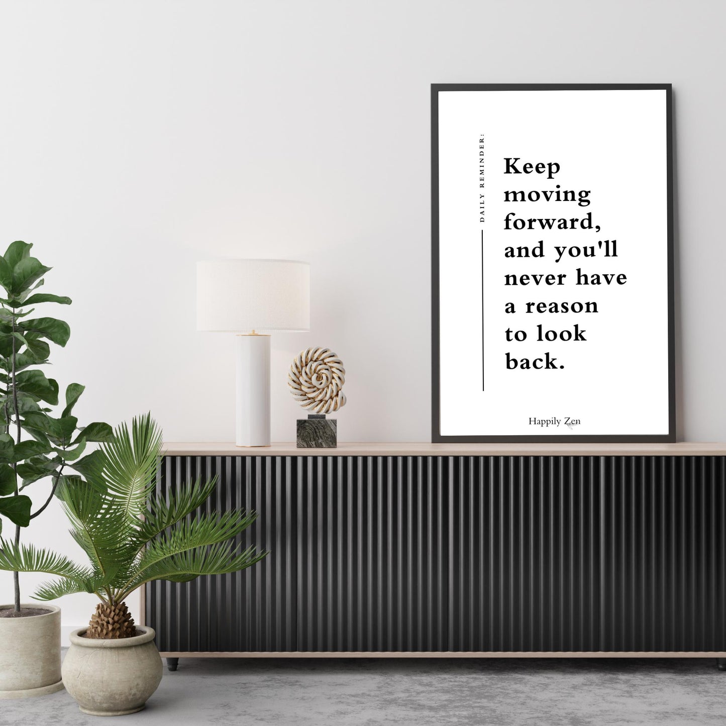 Keep moving forward...Digital Download-Happily Zen