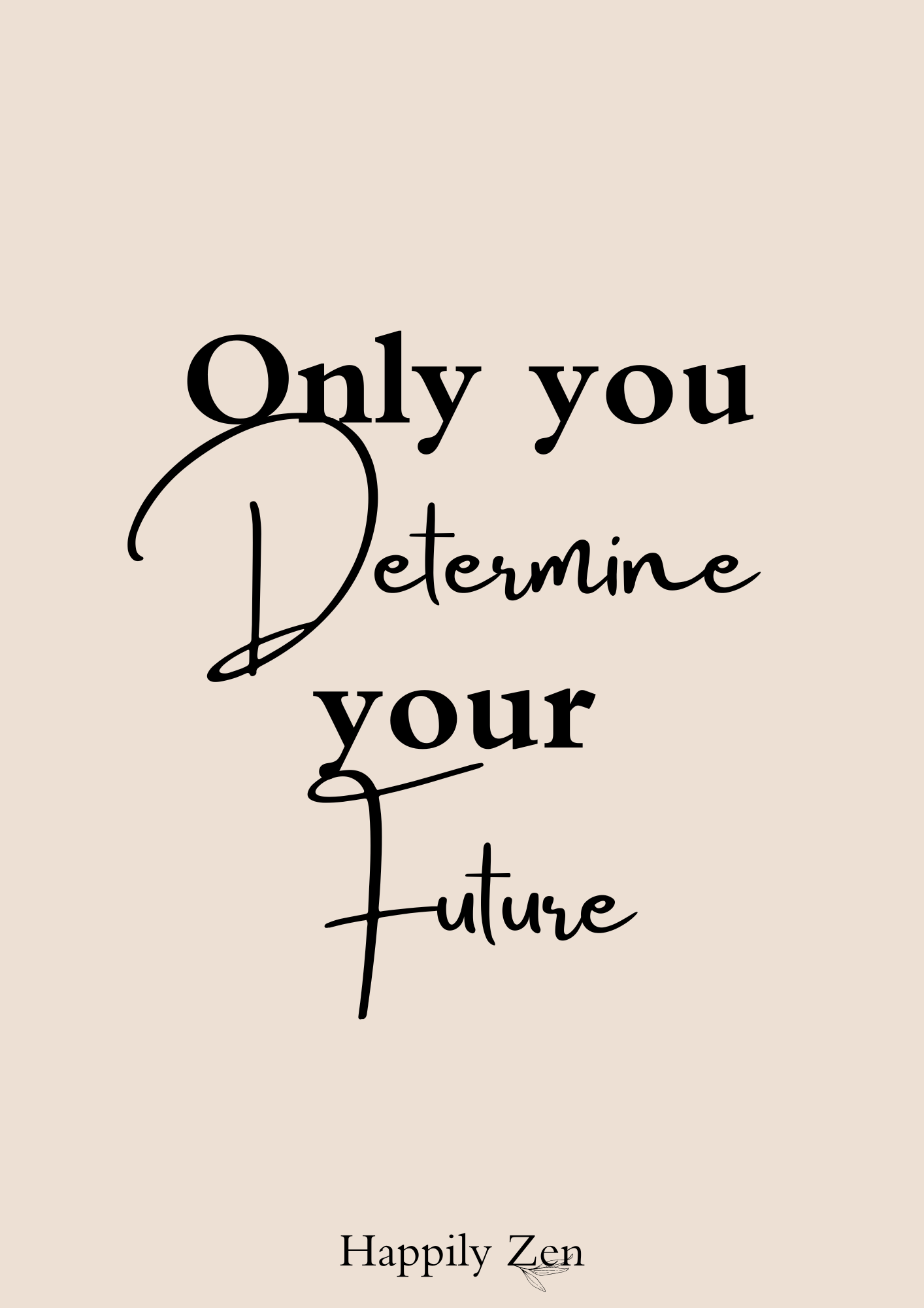 Only you determine... Digital Download