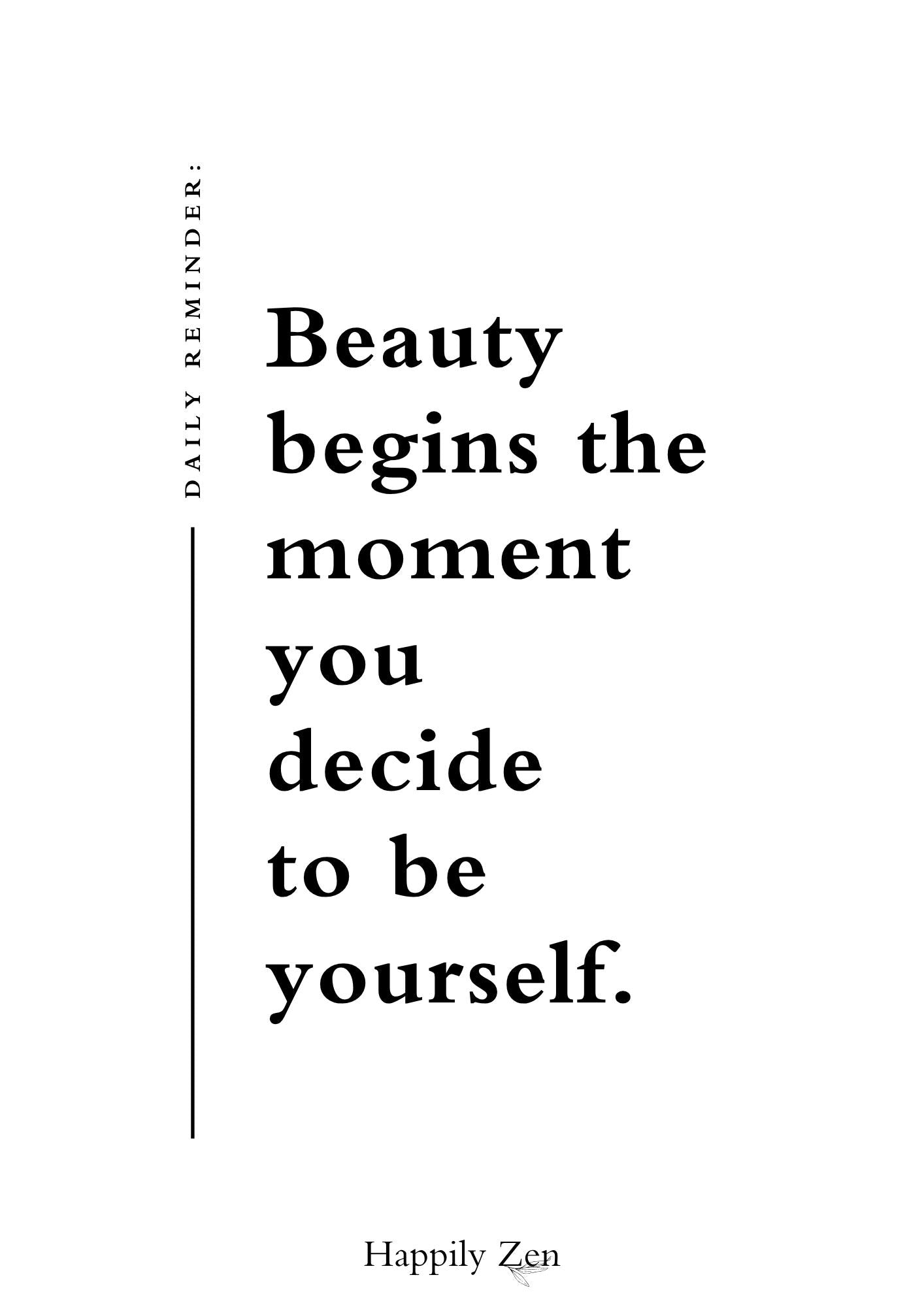 Beauty begins...Digital Download-Happily Zen