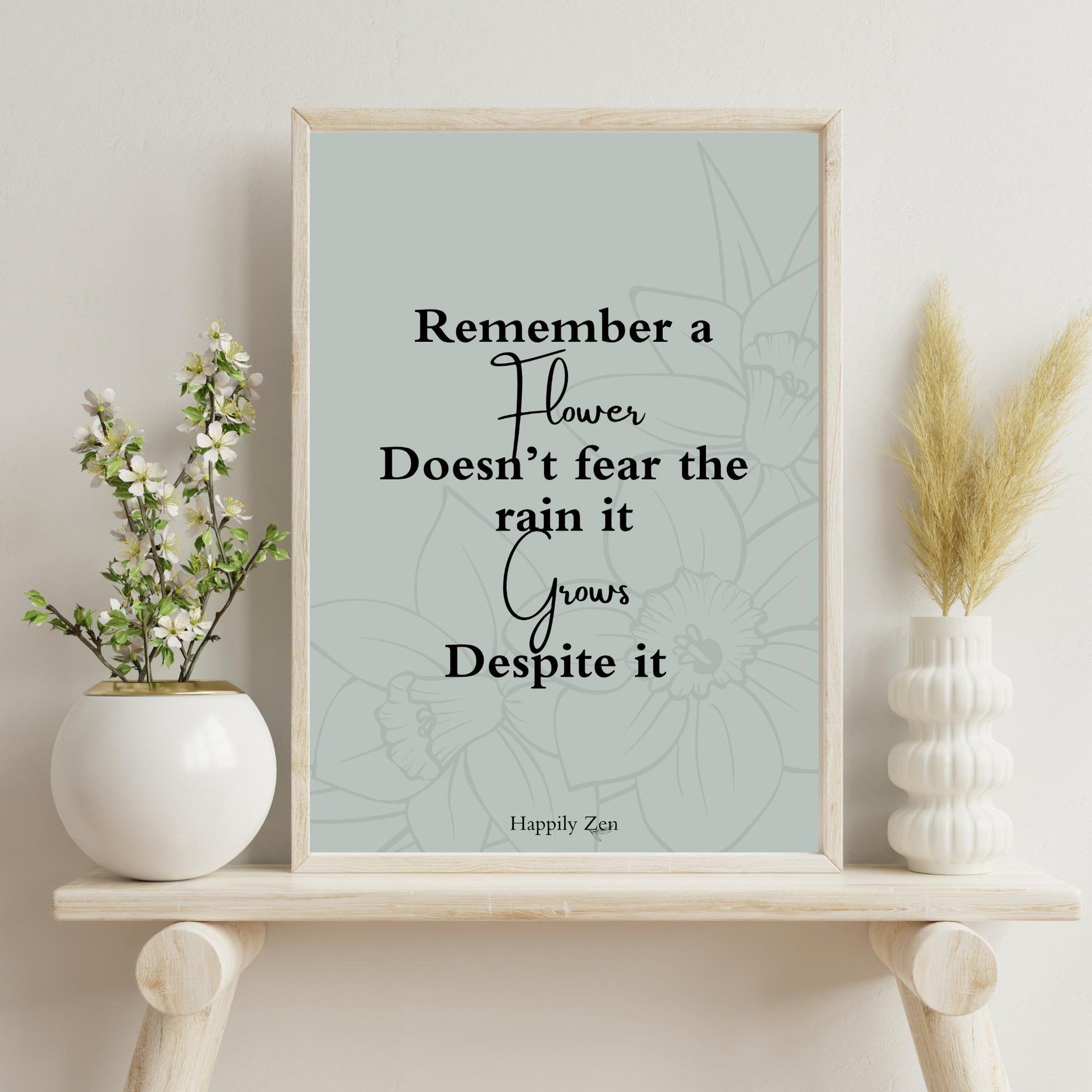 Remember a flower...Digital Download-Happily Zen