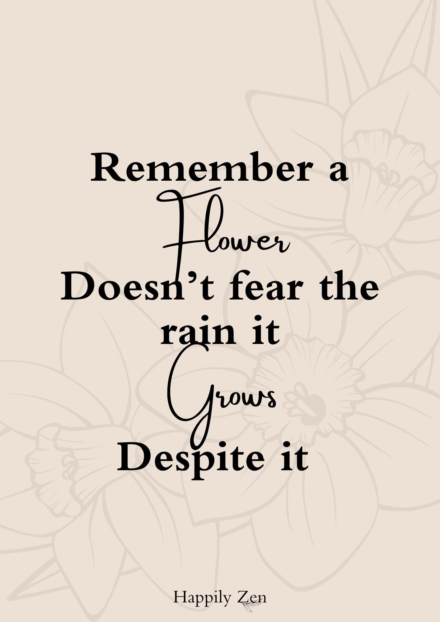Remember a flower...Digital Download-Happily Zen