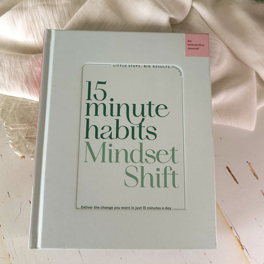 15 Minute Habits - Mindset Shift #726