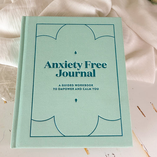 Anxiety Free Journal - A Guided Workbook to Empower and Calm You #727