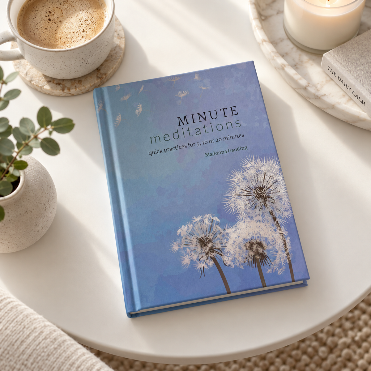 Minute Meditations #589-Happily Zen