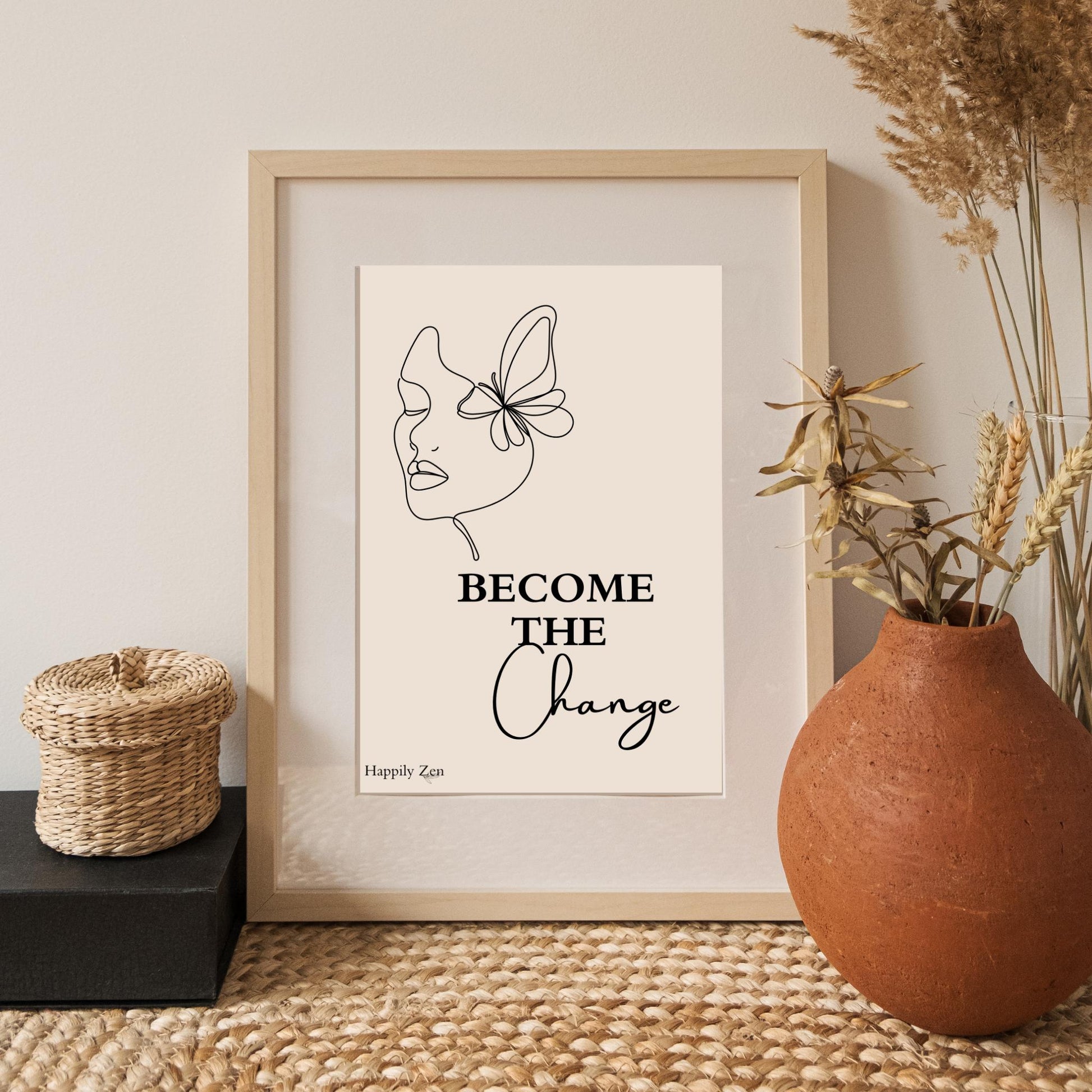 Become the change...Digital Download-Happily Zen
